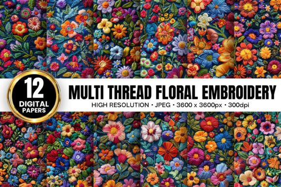 A Florist's Touch: Testing Multi Thread Floral Embroidery Patterns